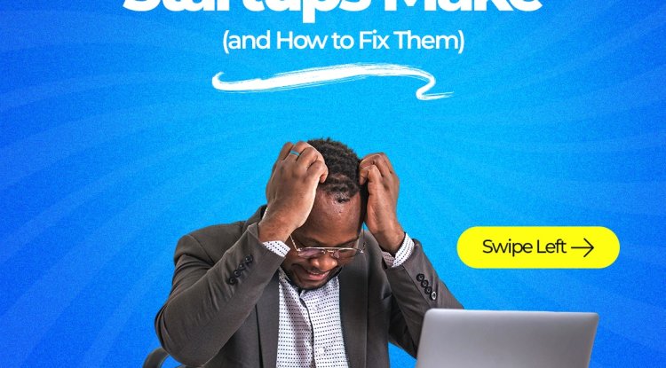 Top 5 Digital Mistakes Startups Make